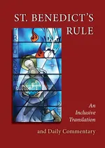 St. Benedict's Rule - OSB Judith Sutera