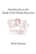 Introduction to the Study of the Hindu Doctrines - Rene Guenon