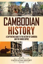 Cambodian History - Captivating History