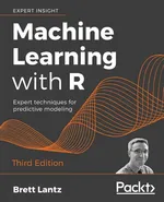 Machine Learning with R - Third Edition - Brett Lantz