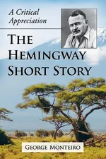 Hemingway Short Story - George Monteiro
