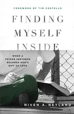 Finding Myself Inside - Niven A Neyland