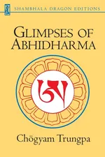 Glimpses of Abhidharma - Chogyam Trungpa