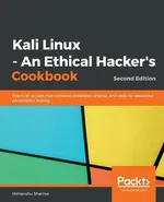 Kali Linux - An Ethical Hacker's Cookbook - Second Edition - Himanshu Sharma
