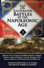 Illustrated Battles of the Napoleonic Age-Volume 2 - Griffiths Arthur
