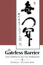 Gateless Barrier - Zenkei Shibayama