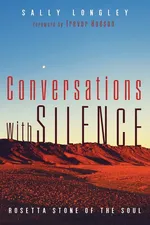 Conversations with Silence - Sally Longley