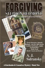 Forgiving Stephen Redmond - A. J. Sidransky