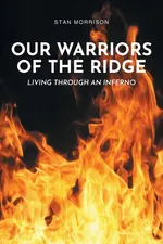 Our Warriors of the Ridge - Stan Morrison