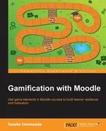 Gamification with Moodle - Natalie Denmeade