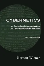 Cybernetics, Second Edition - Norbert Wiener