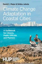 Climate Change Adaptation in Coastal Cities - David C. Major