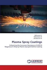 Plasma Spray Coatings - Mathivanan K.