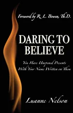Daring to Believe - Luanne Nelson