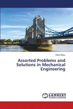 Assorted Problems and Solutions in Mechanical Engineering - Rahul Basu