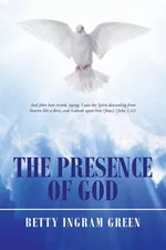 The Presence of God - Betty Ingram Green