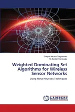 Weighted Dominating Set Algorithms for Wireless Sensor Networks - Dagdeviren Zuleyha Akusta