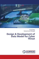 Design & Development of Data Model for Cyber Threat - Kunal Sinha