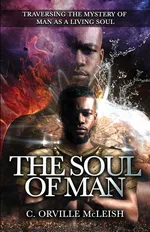 The Soul Of Man - C. Orville McLeish