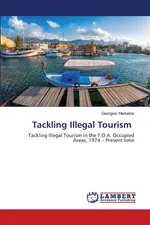 Tackling Illegal Tourism - Georgios Markatos