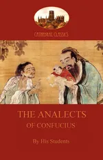 The Analects of Confucius  (Aziloth Books) - Anonymous