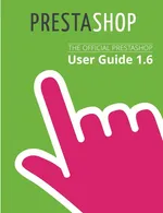 PrestaShop 1.6 User Guide - PrestaShop