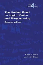 The Haskell Road to Logic, Maths and Programming. Second Edition - Kees Doets