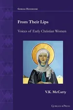 From Their Lips - VK McCarty