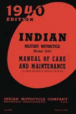 Indian Military Motorcycle Model 340 Manual of Care and Maintenance - Motocycle Company Indian