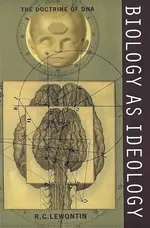 Biology as Ideology - Richard C. Lewontin