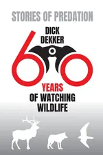 Stories of Predation - Dick Dekker