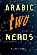 Arabic for Nerds 2 - Gerald Drissner