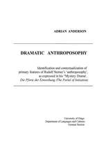 Dramatic Anthroposophy - Adrian Anderson