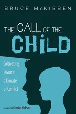The Call of the Child - Bruce McKibben