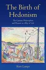 The Birth of Hedonism - Kurt Lampe