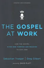 Gospel at Work | Softcover - Sebastian Traeger