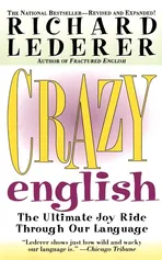 Crazy English - Richard Lederer