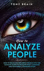 How to Analyze People - Brain Tony