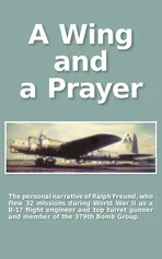 A Wing and a Prayer - Ralph Freund