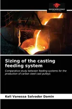 Sizing of the casting feeding system - Damin Keli Vanessa Salvador