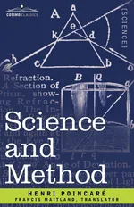 Science and Method - Henri Poincare