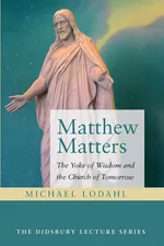 Matthew Matters - Michael Lodahl