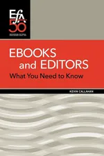Ebooks and Editors - Kevin Callahan