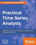 Practical Time-Series Analysis - Dr. Avishek Pal