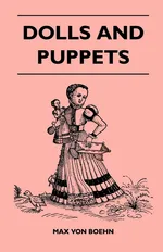 Dolls and Puppets - Max Von Boehn
