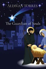 The Guardian of Souls - ALDIVAN teixeira TORRES