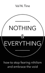 Nothing & Everything - Val N Tine
