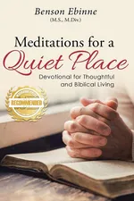 Meditations for a Quiet Place - Benson Ebinne