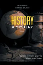 History and Mystery - Bernie L. Calaway