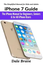 iPhone 7 Guide - Dale Brave